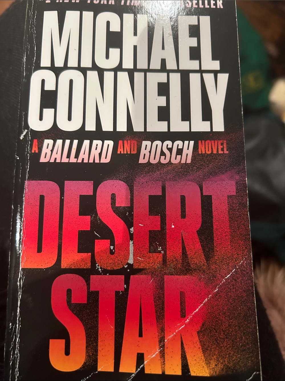 Michael Connelly, Desert Start paperback novel
